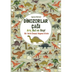 Dinozorlar Çağı: Ara Bul ve Say - Bir Tarih Öncesi Sayma Kitabı