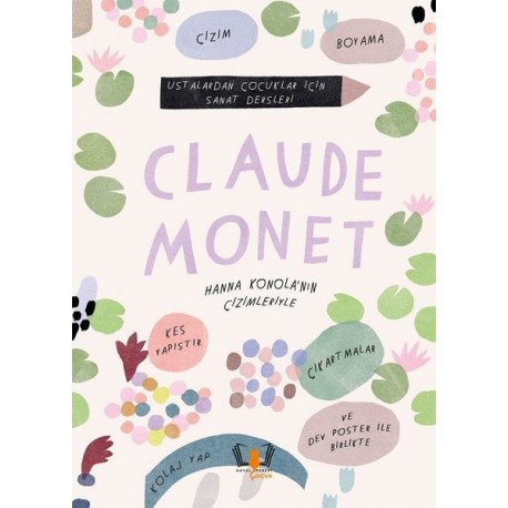 Claude Monet - Ustalardan Çocuklar İçin Sanat Dersleri