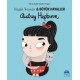 Audrey Hepburn - Küçük İnsanlar ve Büyük Hayaller