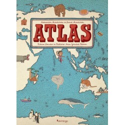 Atlas: Kıtalar-Denizler-Kültürler Arası Yolculuk Rehberi